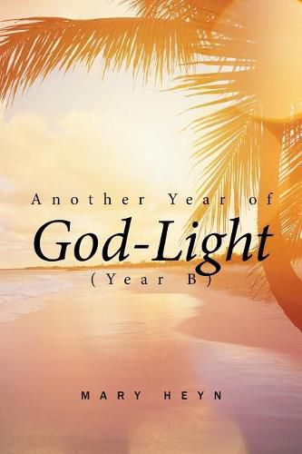 Cover image for Another Year of God-light (Year B)