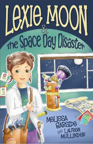 Cover image for Lexie Moon and the Space Day Disaster