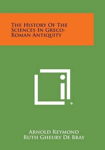 Cover image for The History of the Sciences in Greco-Roman Antiquity