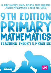 Cover image for Primary Mathematics: Teaching Theory and Practice