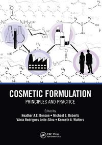 Cover image for Cosmetic Formulation: Principles and Practice