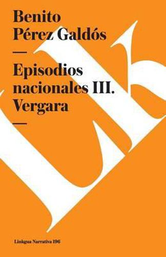 Cover image for Episodios Nacionales III. Vergara