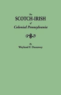 Cover image for Scotch-Irish of Colonial