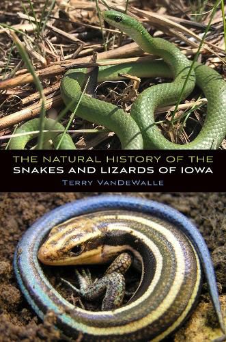 The Natural History of the Snakes and Lizards of Iowa