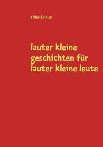 Cover image for lauter kleine geschichten fur lauter kleine leute