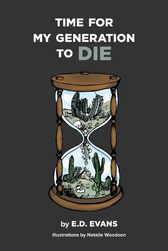 Cover image for Time For My Generation to DIE