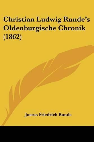 Christian Ludwig Runde's Oldenburgische Chronik (1862)