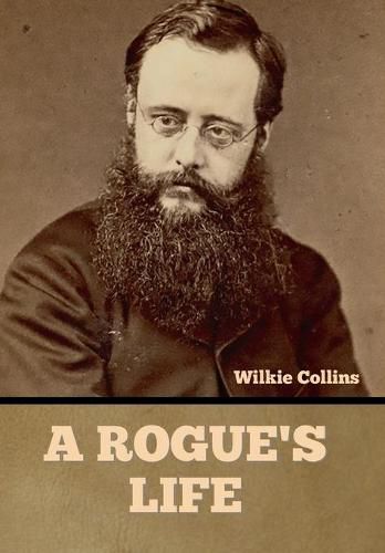 Cover image for A Rogue's Life