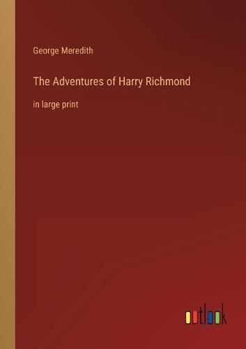 Cover image for The Adventures of Harry Richmond