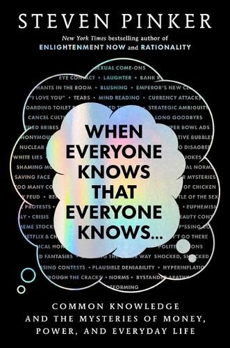 Cover image for When Everyone Knows That Everyone Knows . . .