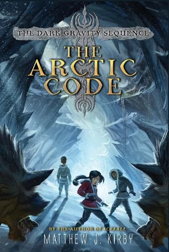 Cover image for The Dark Gravity Sequence (1): The Arctic Code