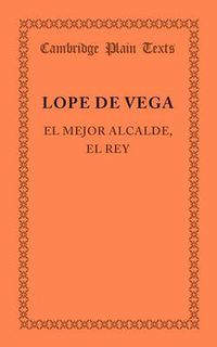 Cover image for El mejor alcalde, el rey