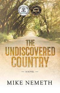 Cover image for The Undiscovered Country: A Novel