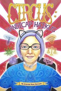 Cover image for Circus: Handicap Haikus