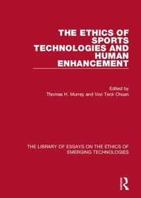 Cover image for The Ethics of Sports Technologies and Human Enhancement