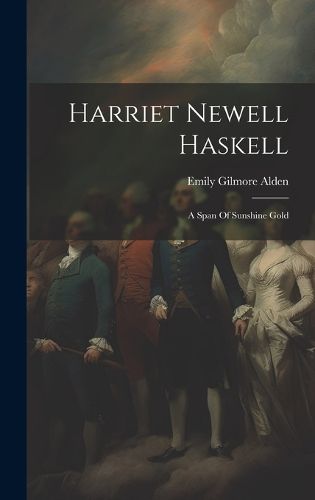 Cover image for Harriet Newell Haskell