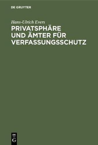 Privatsphare und AEmter fur Verfassungsschutz