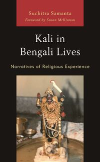 Cover image for Kali in Bengali Lives
