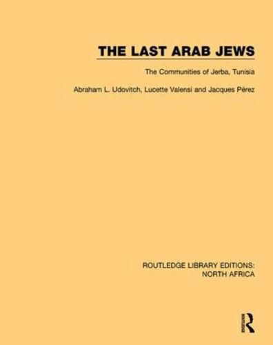 Cover image for The Last Arab Jews: The Communities of Jerba, Tunisia