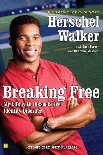 Cover image for Breaking Free: My Life with Dissociative Identity Disorder