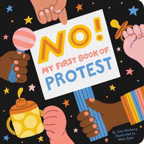 Cover image for No! My First Book Of Protest: My First Book of Protest