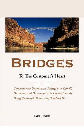 Cover image for Bridges to the Customer's Heart