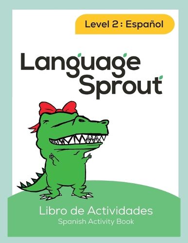 Language Sprout Spanish Workbook