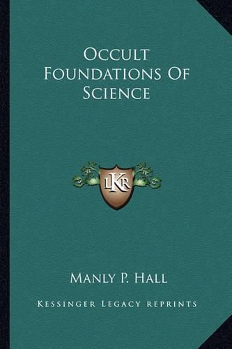 Occult Foundations of Science