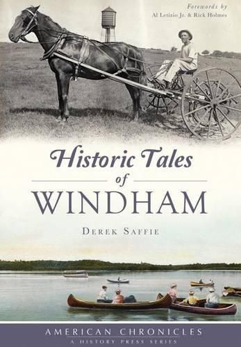 Cover image for Historic Tales of Windham