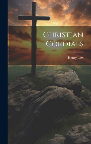 Cover image for Christian Cordials