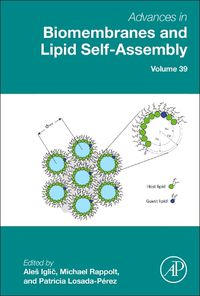 Cover image for Advances in Biomembranes and Lipid Self-Assembly: Volume 39