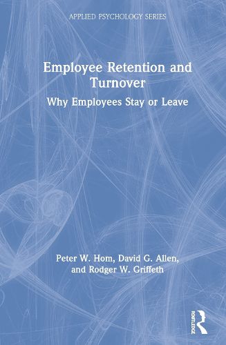 Cover image for Employee Retention and Turnover: Why Employees Stay or Leave