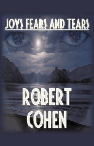 Cover image for Joys, Fears, and Tears