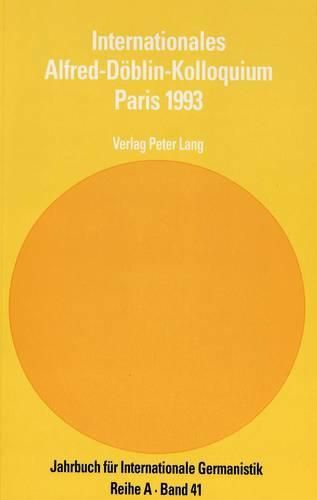 Cover image for Internationales Alfred-Doeblin-Kolloquium Paris 1993