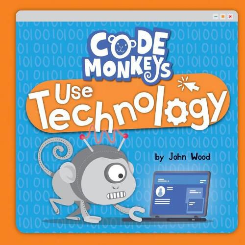 Cover image for Code Monkeys Use Technology