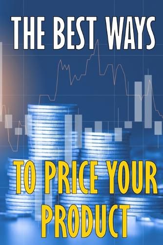 Cover image for The best ways to price your product