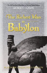 Cover image for The Richest Man in Babylon: Platinum Collector's Edition