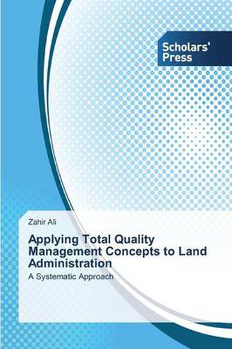 Applying Total Quality Management Concepts to Land Administration