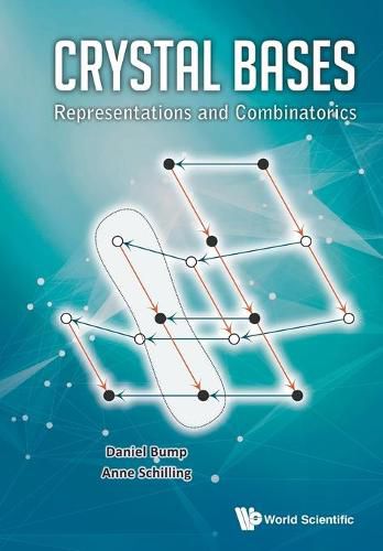 Cover image for Crystal Bases: Representations And Combinatorics