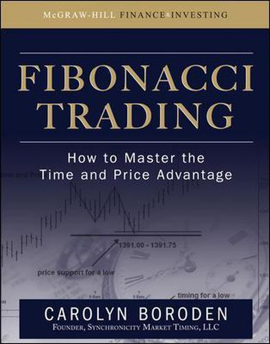 Cover image for Fibonacci Trading: How to Master the Time and Price Advantage