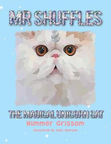 Cover image for Mr Shuffles: The Magical Unicorn Cat
