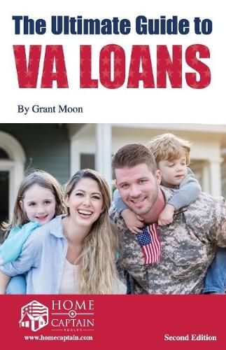 Cover image for The Ultimate Guide to VA Loans, 2nd Edition