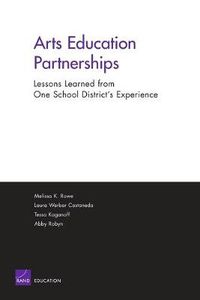 Cover image for Arts Education Partnerships - Lessons Learned from One School: District's Experience 2004