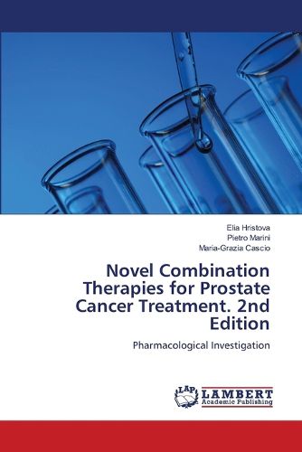 Cover image for Novel Combination Therapies for Prostate Cancer Treatment. 2nd Edition