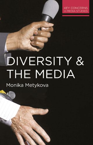 Cover image for Diversity and the Media