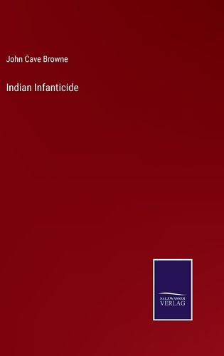 Indian Infanticide