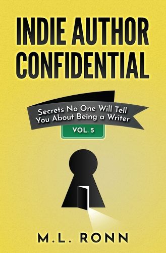 Cover image for Indie Author Confidential 5