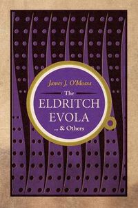 Cover image for The Eldritch Evola and Others