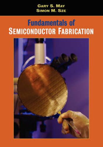 Cover image for Fundamentals of Semiconductor Fabrication