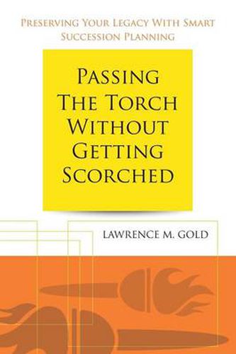 Cover image for Passing the Torch Without Getting Scorched